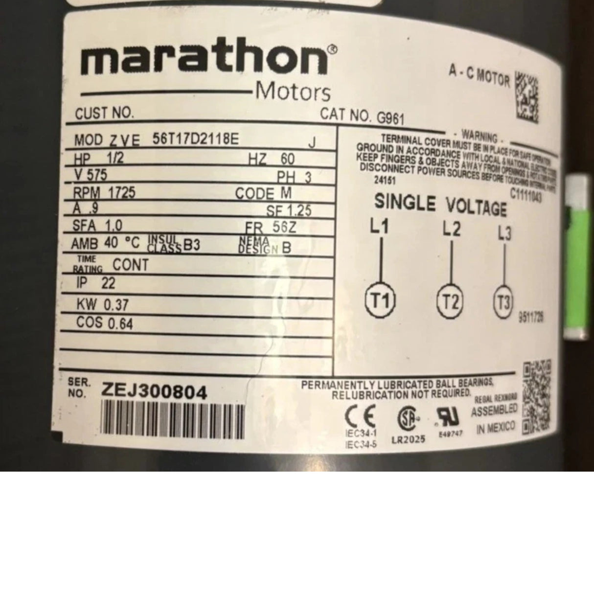 56T17D2118E Genuine Marathon Fan Blower Electric Motor 575V 1800RPM