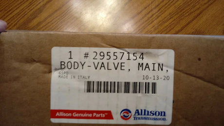 29557154 Genuine Allison Main Body Valve