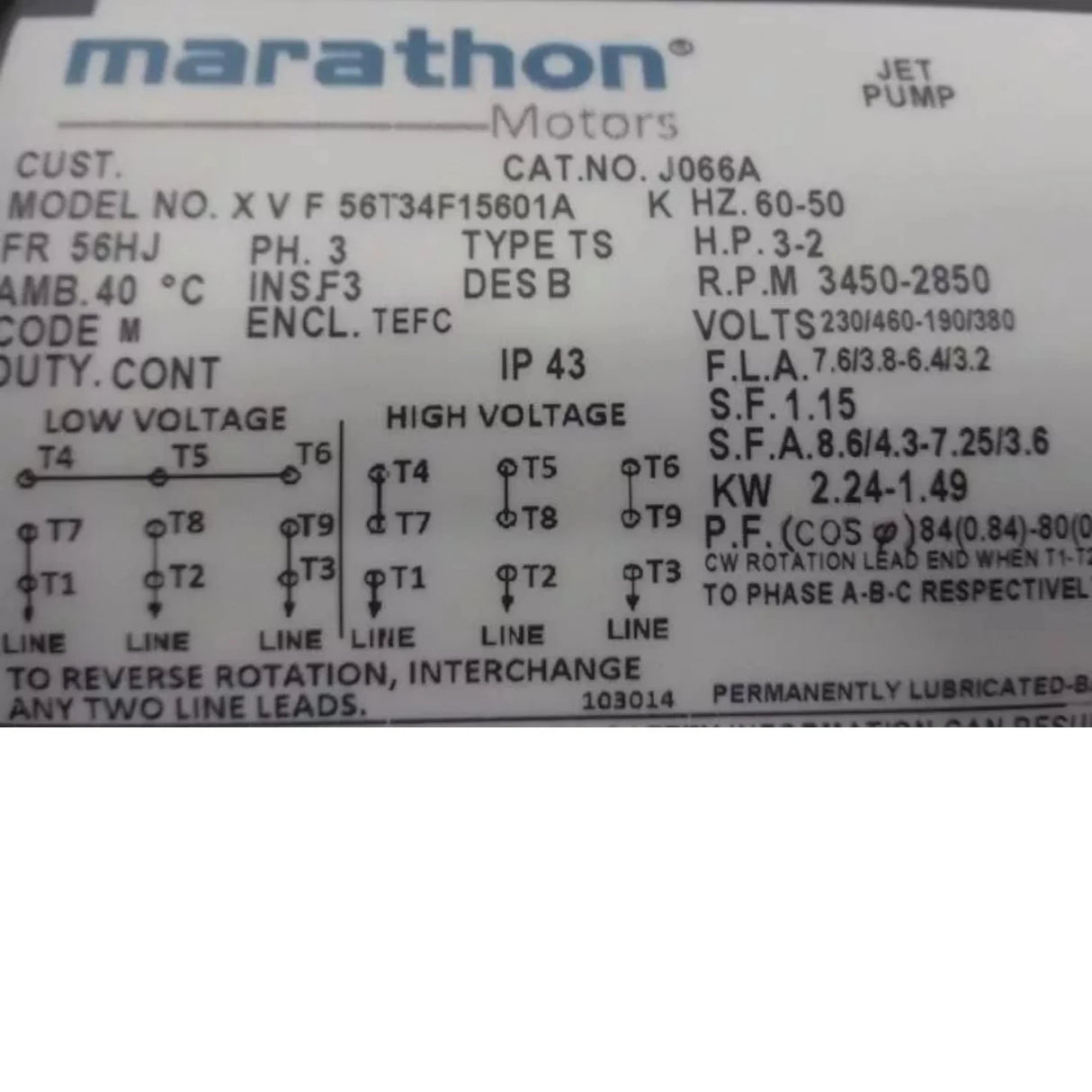 056T34F15601 Marathon Motors Three Phase Jet Pump Motor 3 HP 3450 RPM 230/460VAC - Truck To Trailer